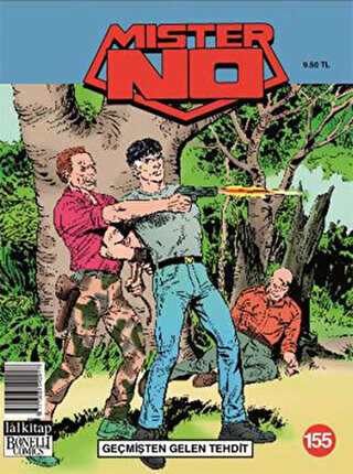 Mister No Sayı: 155 Geçmişten Gelen Tehdit - Lal Kitap