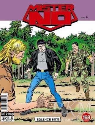 Mister No Sayı: 168 Eğlence Bitti - Lal Kitap