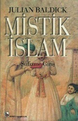 Mistik İslam - Sufizme Giriş - Birey Yayıncılık
