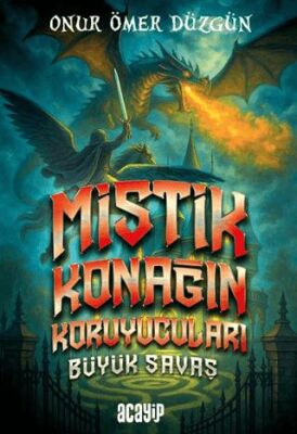 Mistik Konağın Koruyucuları Büyük Savaş - 1