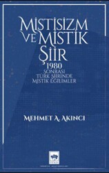 Mistisizm ve Mistik Şiir - Ötüken Neşriyat