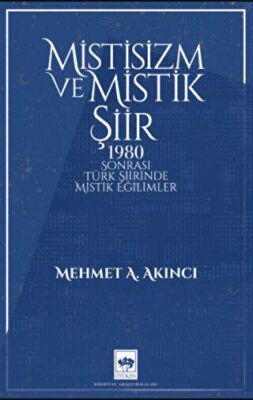 Mistisizm ve Mistik Şiir - 1
