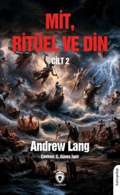 Mit, Ritüel ve Din Cilt 2 - 1