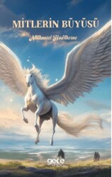 Mitlerin Büyüsü - Gece Kitaplığı