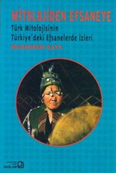 Mitolojiden Efsaneye - Bağlam Yayınları