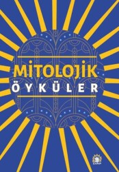Mitolojik Öyküler - Ganeşa Yayınevi