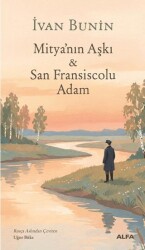 Mitya’nın Aşkı & San Fransiscolu Adam - Alfa Yayınları