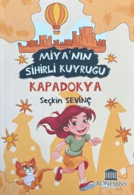 Miya’nın Sihirli Kuyruğu Kapadokya - 1