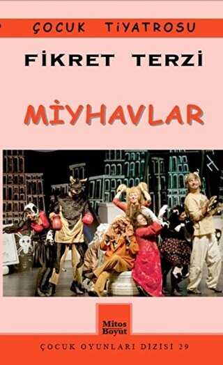 Miyhavlar - Mitos Boyut Yayınları