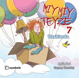 Mıymıy Teyze 7 - Uzaklarda - 1