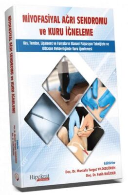 Miyofasiyal Ağrı Sendromu ve Kuru İğneleme - 1