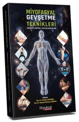 Miyofasiyal Gevşetme Teknikleri - 1