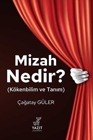 Mizah Nedir ? - Yazıt Yayıncılık