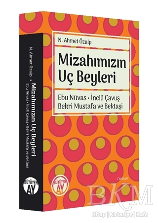 Mizahımızın Uç Beyleri - Büyüyen Ay Yayınları