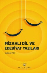 Mizahlı Dil ve Edebiyat Yazıları - Akıl Fikir Yayınları