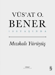 Mızıkalı Yürüyüş - Everest Yayınları