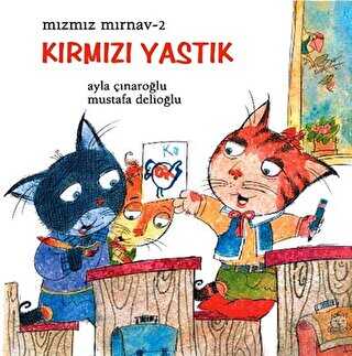 Mızmız Mırnav 2: Kırmızı Yastık - Uçanbalık Yayıncılık