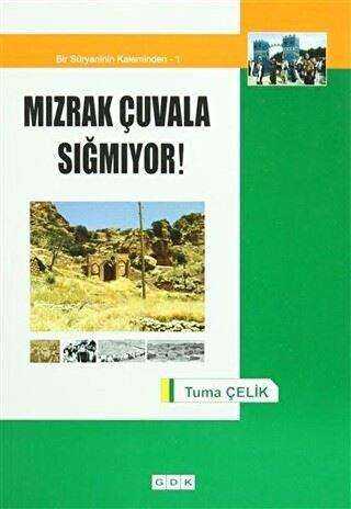 Mızrak Çuvala Sığmıyor! - GDK Yayınları