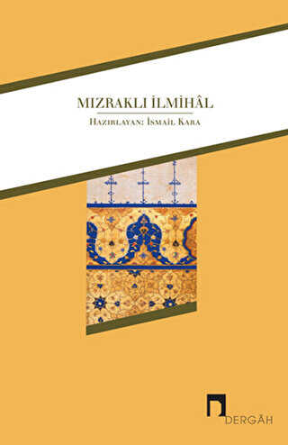 Mızraklı İlmihal - Dergah Yayınları