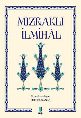 Mızraklı İlmihal - Kapı Yayınları