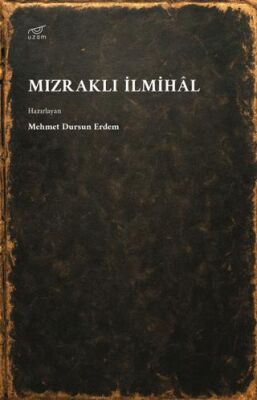 Mızraklı İlmihâl - 1