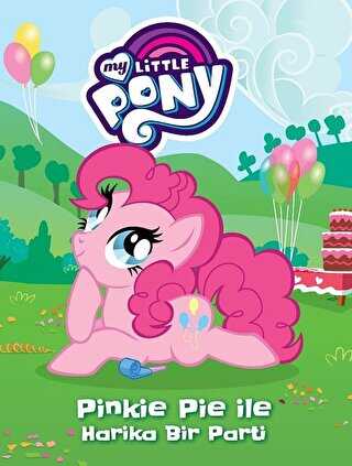MLP - Pinkie Pie ile Harika Bir Parti