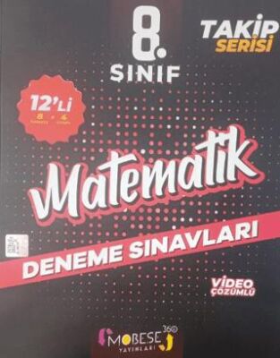 8. Sınıf Matematik 12`li Deneme Sınavları Takip Serisi - 1