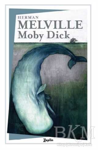 Moby Dick - Zeplin Kitap