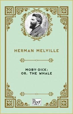 Moby-Dick; Or, The Whale - 1