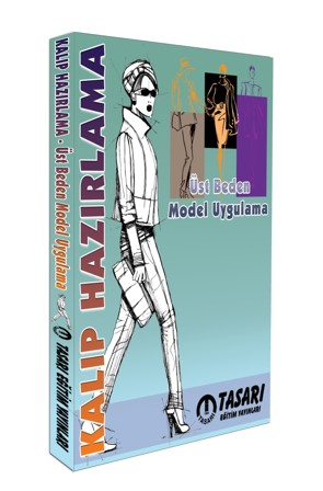 Kalıp Hazırlama - Üst Beden Model Uygulama - Tasarı Eğitim Yayınları