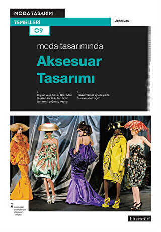 Moda Tasarımında Aksesuar Tasarımı - Literatür Yayıncılık