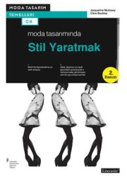 Moda Tasarımında Stil Yaratmak - Literatür Yayıncılık