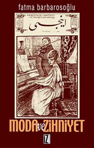Moda ve Zihniyet - İz Yayıncılık
