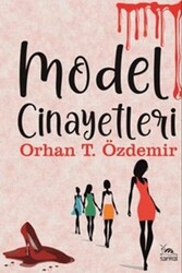 Model Cinayetleri - Sarmal Kitabevi