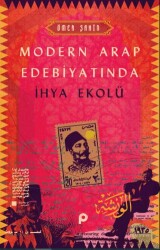Modern Arap Edebiyatında İhya Ekolü - Pınar Yayınları