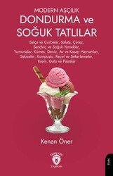 Modern Aşçılık Dondurma ve Soğuk Tatlılar - Dorlion Yayınları