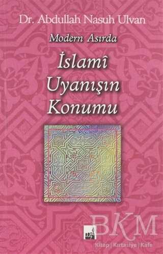 Modern Asırda İslami Uyanışı Konumu - İhtar Yayıncılık