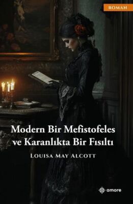 Modern Bir Mefistofeles Ve Karanlıkta Bir Fısıltı - 1