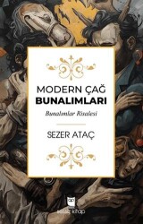 Modern Çağ Bunalımları - Sessiz Kitap