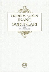 Modern Çağın İnanç Sorunları - Diyanet İşleri Başkanlığı