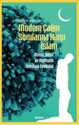 Modern Çağın Sorularına Karşı İslam - Beyan Yayınları