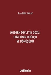Modern Devletin Gözü: Gözetimin Doğuşu ve Dönüşümü - On İki Levha Yayınları