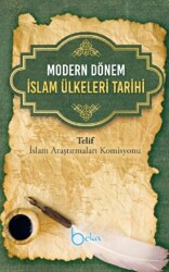 Modern Dönem İslam Ülkeleri Tarihi - Beka Yayınları