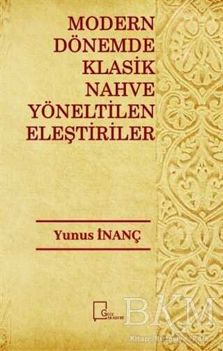 Modern Dönemde Klasik Nahve Yöneltilen Eleştiriler - Gece Akademi