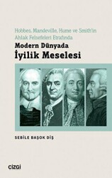 Modern Dünyada İyilik Meselesi - Çizgi Kitabevi Yayınları