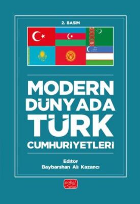 Modern Dünyada Türk Cumhuriyetleri - 1