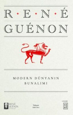 Modern Dünyanın Bunalımı - 1