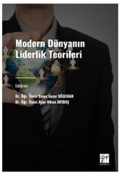 Modern Dünyanın Liderlik Teorileri - Gazi Kitabevi