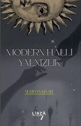 Modern Halli Yalnızlık - Linza Yayınları
