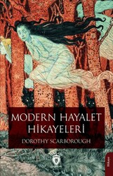 Modern Hayalet Hikayeleri - Dorlion Yayınları